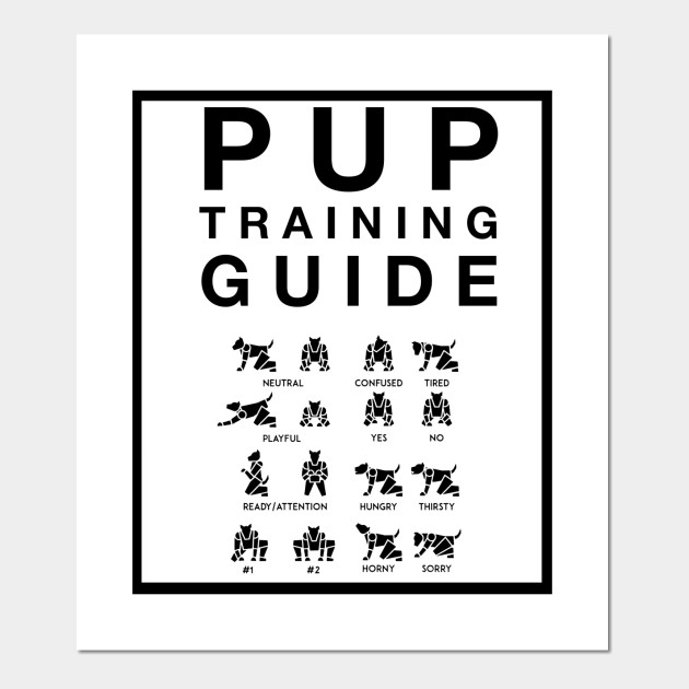 Pup Training Guide. Pup Play Posters and Art Prints TeePublic